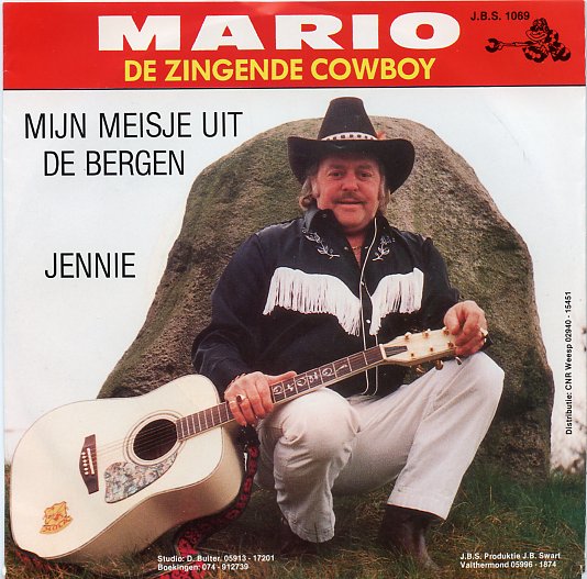 Mario De Zingende Cowboy – Mijn Meisje Uit De Bergen / Jennie