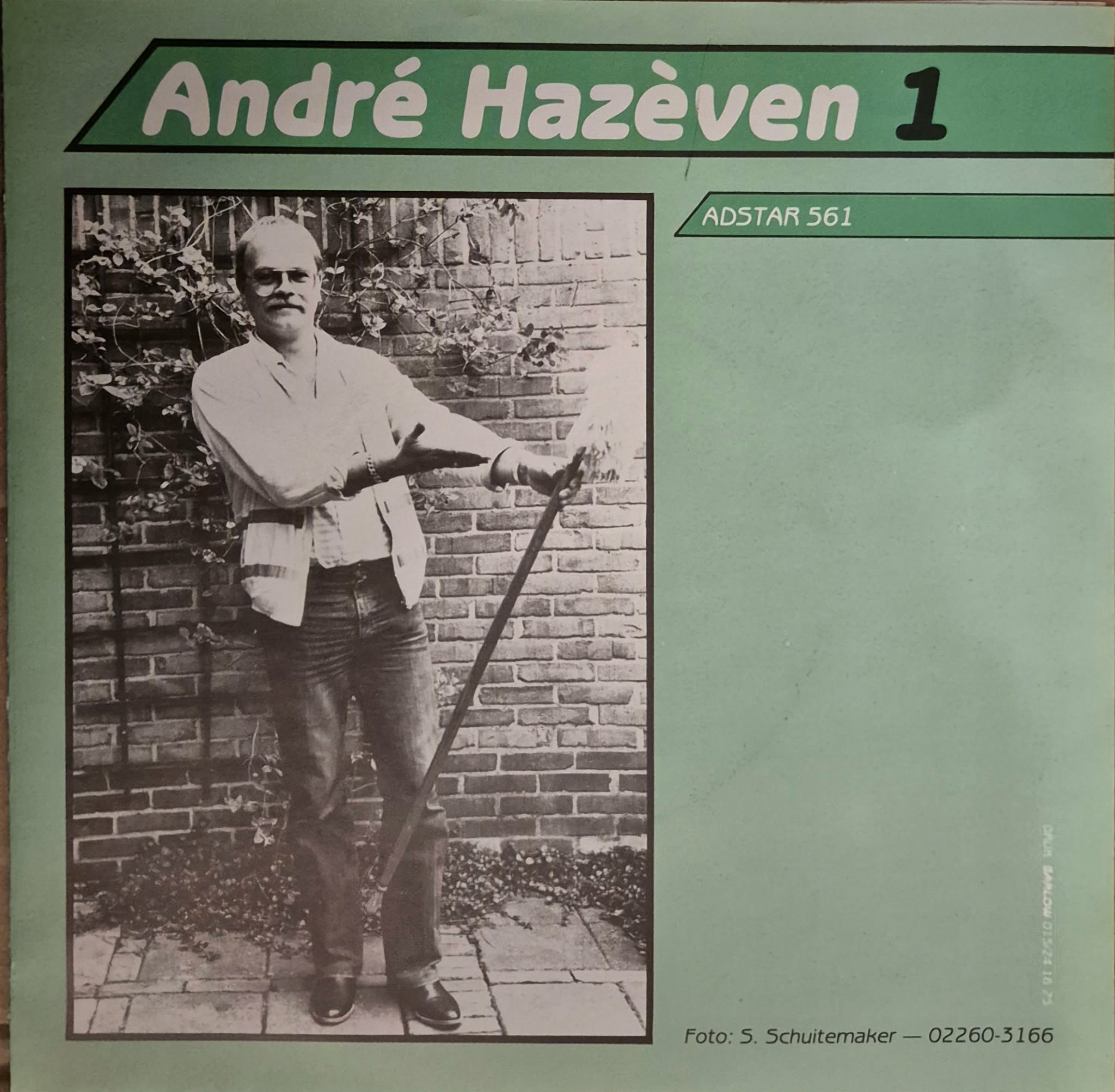 André Hazèven – André Hazèven 1 / André Hazèven 2